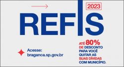 refis-2023-dara-desconto-de-ate-80%-em-juros-e-multas-de-dividas-com-a-prefeitura-de-braganca-paulista